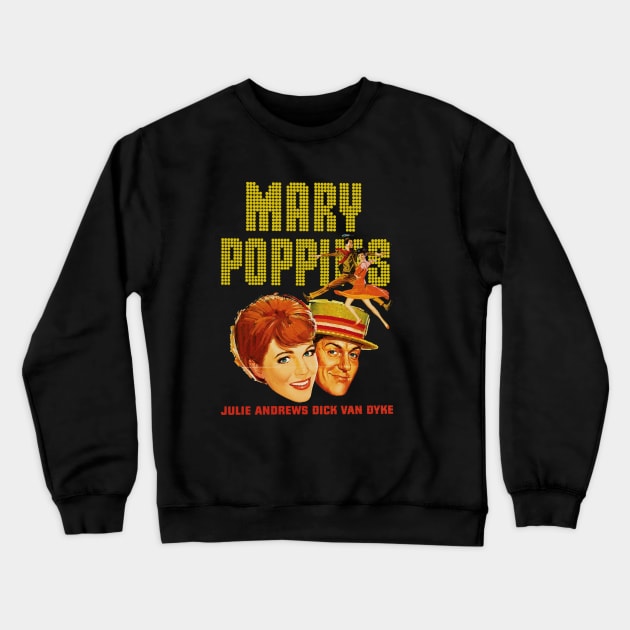 Mary poppins Shows Crewneck Sweatshirt by fatkahstore